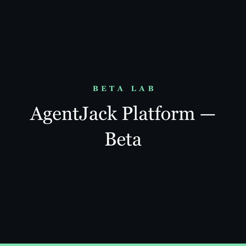 AgentJack Platform — Beta