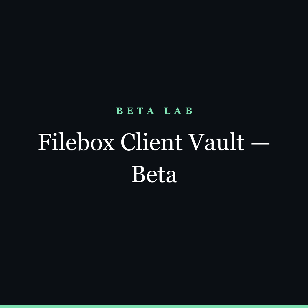 Filebox Client Vault — Beta