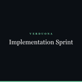 Implementation Sprint