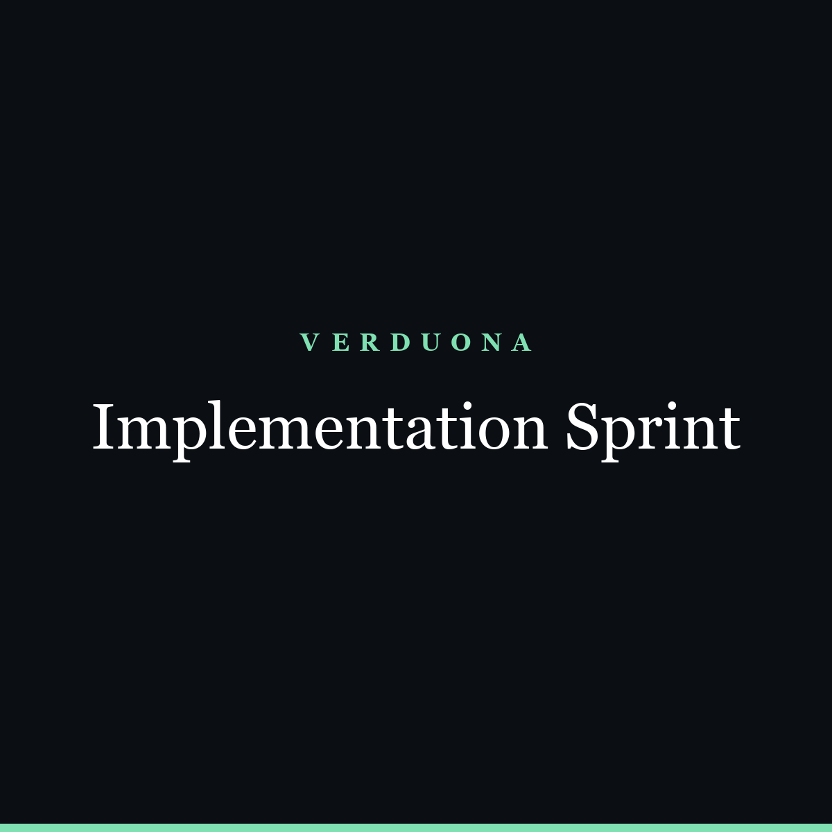 Implementation Sprint