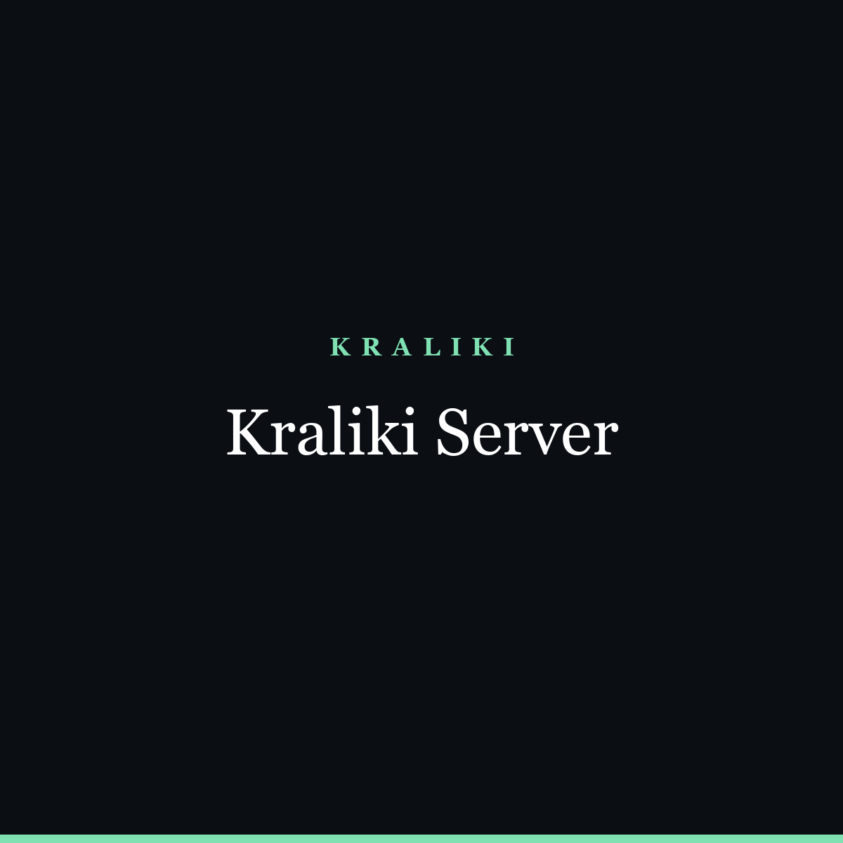 Kraliki Server